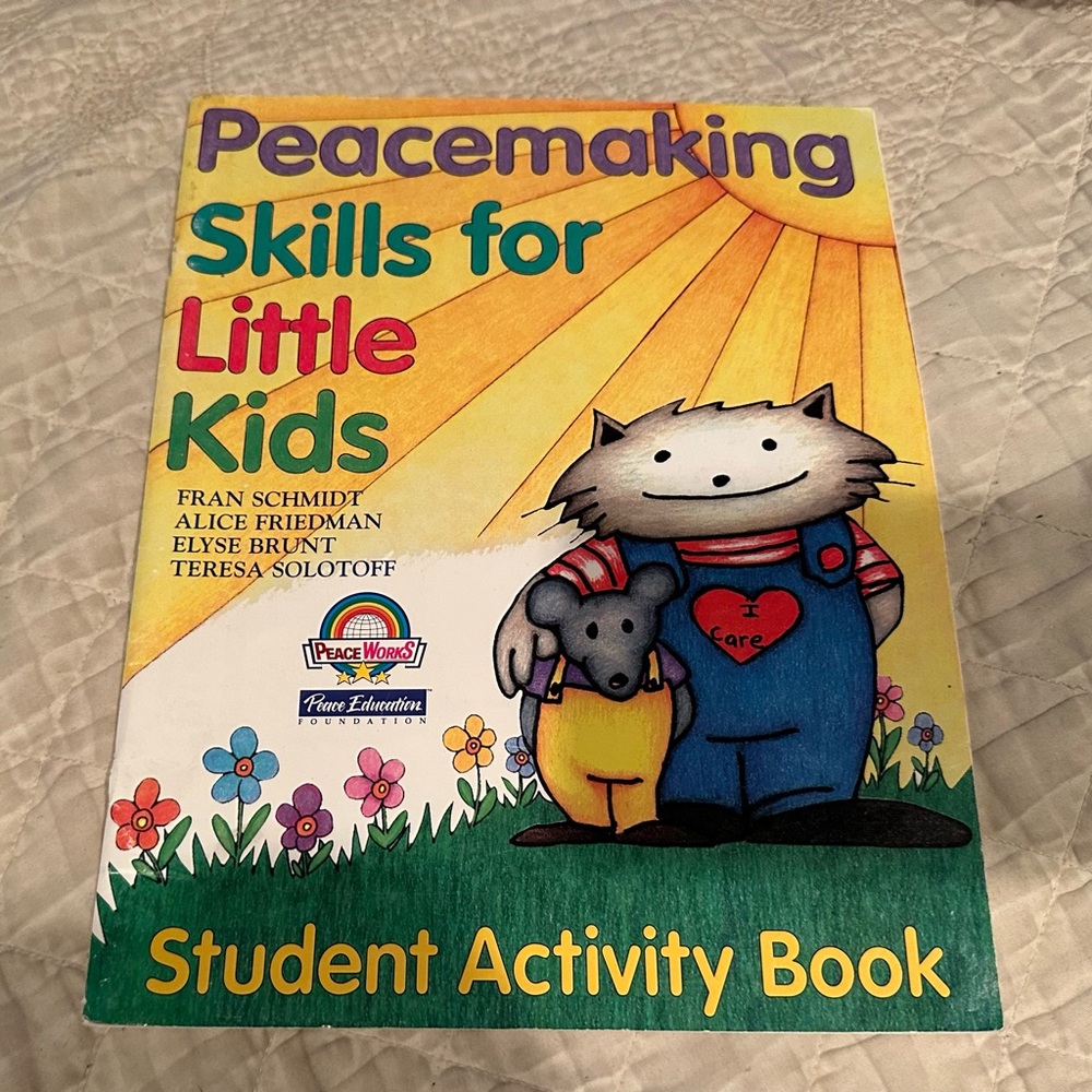 Peacemaking skills for little kids- student activity book- like new!